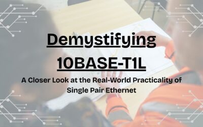 Demystifying 10BASE-T1L: Clearing Up Common Misconceptions to Unlock Innovation